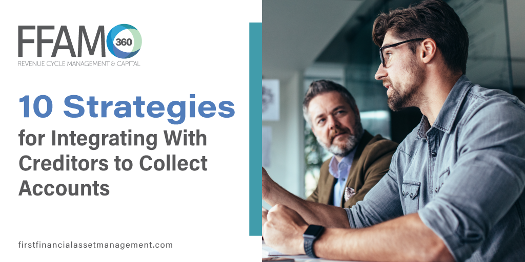 How to Integrate With Creditors to Successfully Collect Accounts