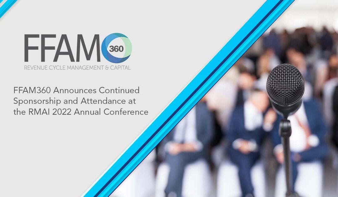 FFAM360 Announces Continued Sponsorship and Attendance at the RMAI 2022 Annual Conference